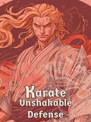 cover image of Karate Unshakable Defense